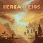 Cerca y Lejos