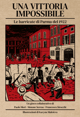 Caja de Una Vittoria Impossibile: Le Barricate di Parma del 1922