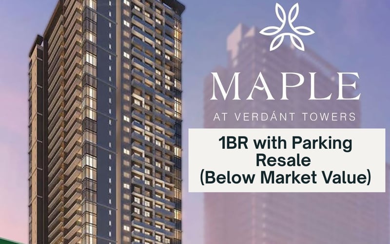 Condo for Sale in Pasig: 1BR Maple at Verdant Towers (Save ₱2.7M) Ortigas Land
