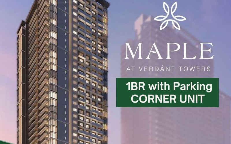 Rare 1BR CORNER Unit + Parking | Maple at Verdant Towers Ortigas Land near CCF