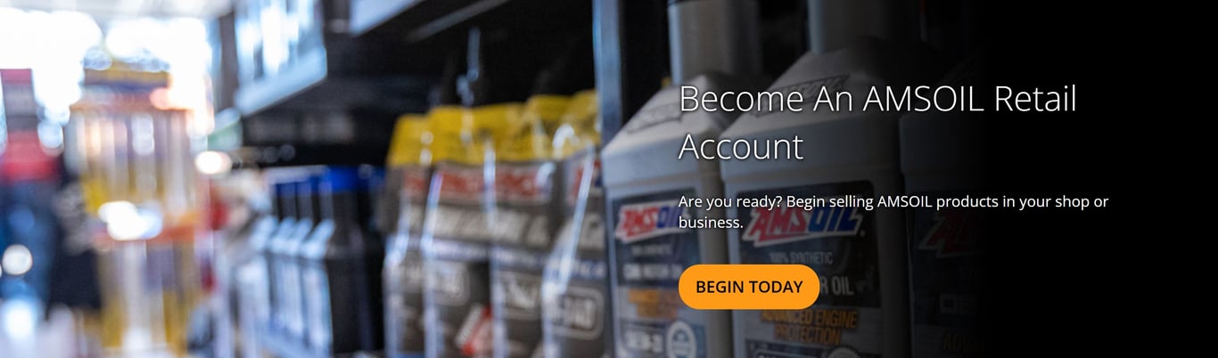 Click this banner/link to join our AMSOIL family and become an AMSOIL Retail Account and to begin selling the full line of our world-class AMSOIL high quality products in your Retail Store or Shop. Begin Today!