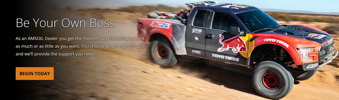 As an AMSOIL Dealer you get the freedom and flexibility to work as much or as little as you want. You choose what's right for you and we'll provide the support you need.