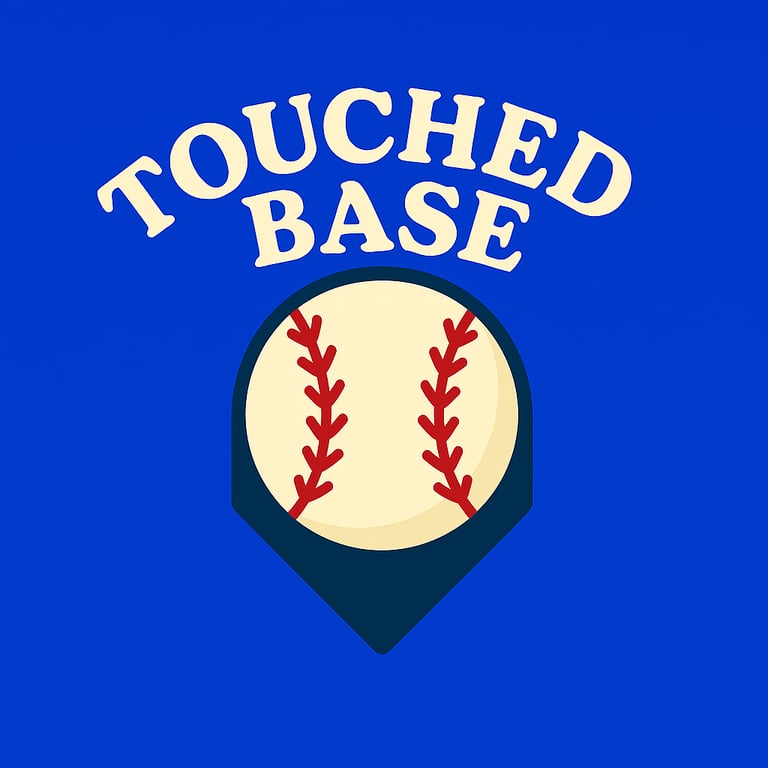 Touched Base