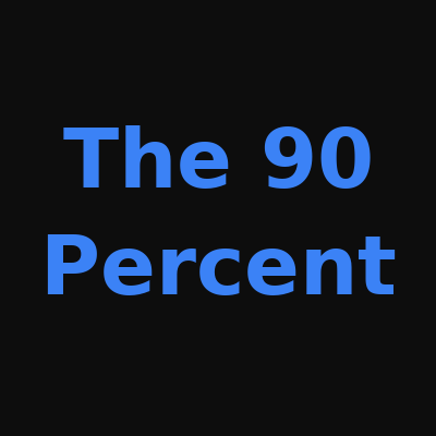 The 90 Percent