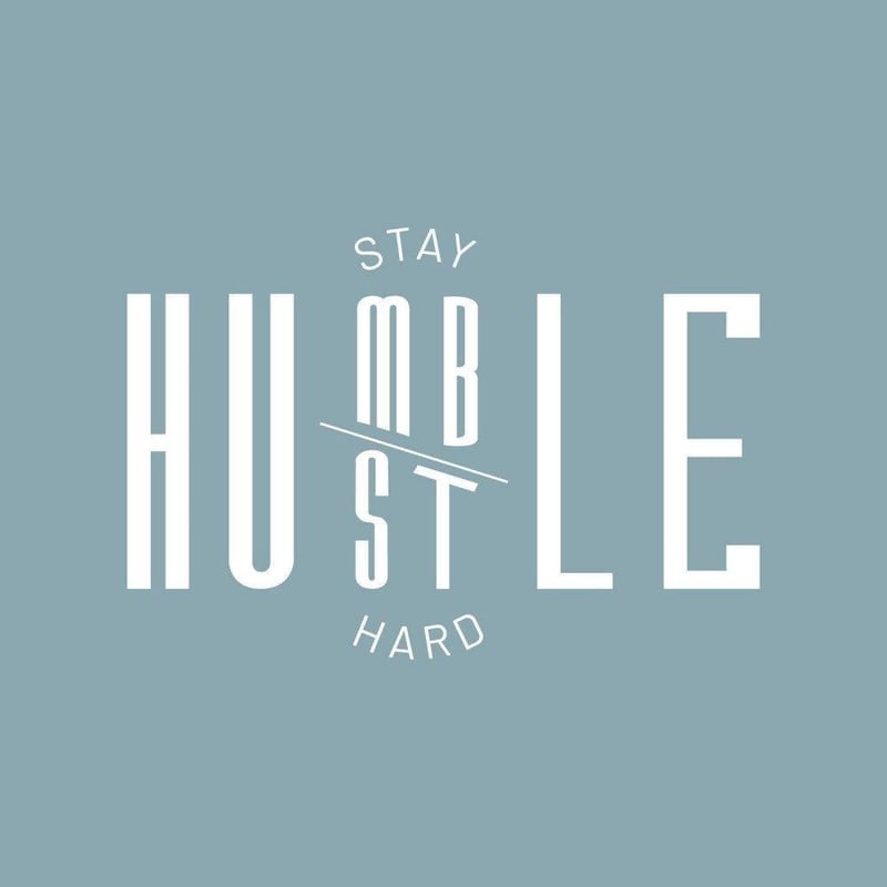 Stay Humble Hustle Hard motivációs falikép 40x60 cm