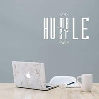 Stay Humble Hustle Hard motivációs falikép 40x60 cm 1