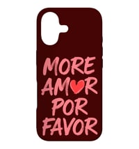 Husă iPhone 17 More Amor Por Favor Designs cu citat despre iubire - Citat Amor Por Favor cu model inimă 1
