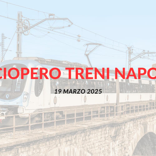 Sciopero treni Napoli 19 marzo 2025