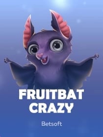 Fruitbat Crazy