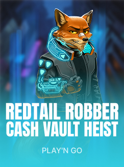 Redtail Robber Cash Vault Heist