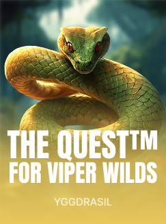 The Quest™ for Viper Wilds