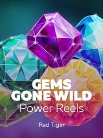 Gems Gone Wild Power Reels