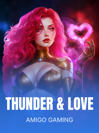 Thunder and Love