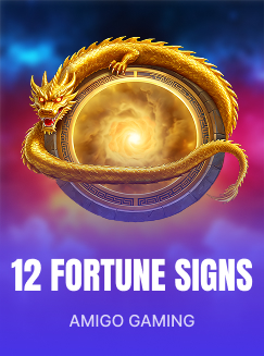 12 Fortune Signs