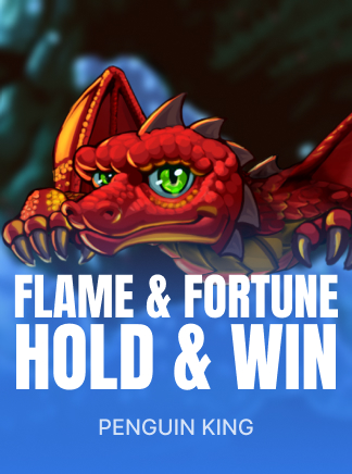 Flame & Fortune: Hold & Win