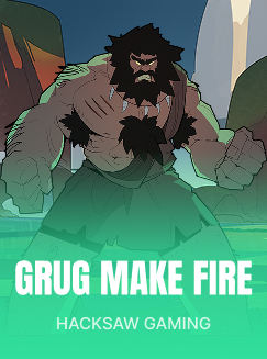 Grug Make Fire™