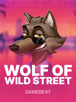 Wolf of Wild Street