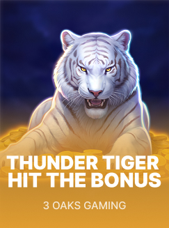 Thunder Tiger Hit the Bonus