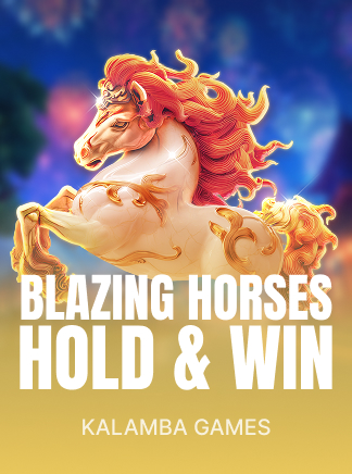 Blazing Horses Hold and Win