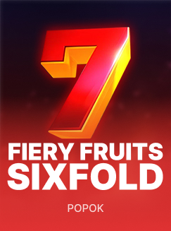 Fiery Fruits Sixfold