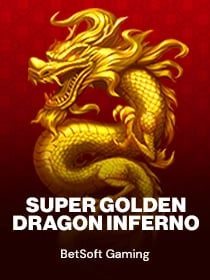 Super Golden Dragon Inferno