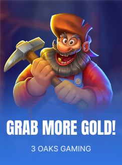 Grab more Gold!