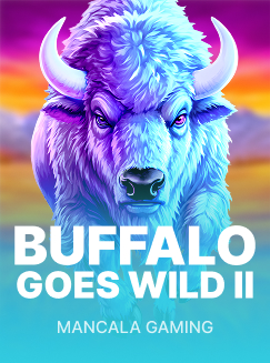 Buffalo Goes Wild II