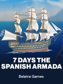 7 Days The Spanish Armada