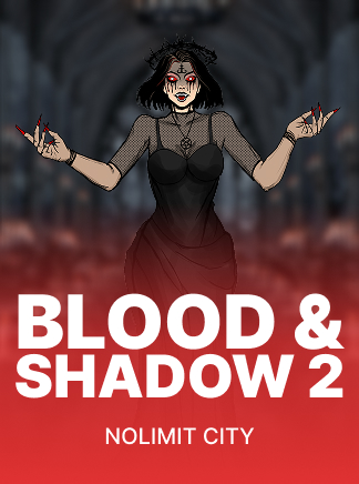 Blood & Shadow 2