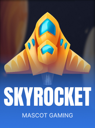 SKYROCKET