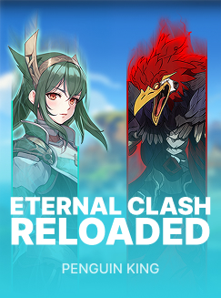 Eternal Clash Reloaded