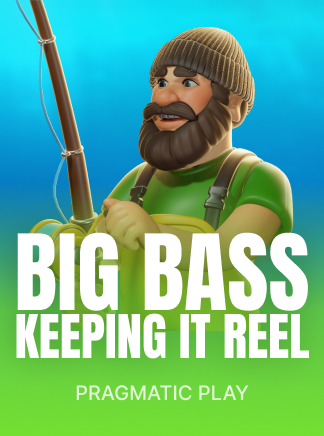 Big Bass Bonanza - Keeping it Reel