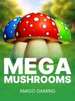 Mega Mushrooms