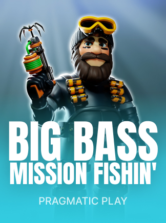 Big Bass Mission Fishin'