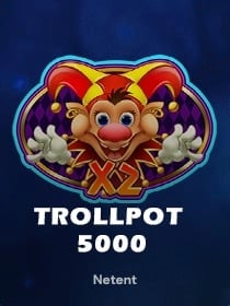 Trollpot 5000