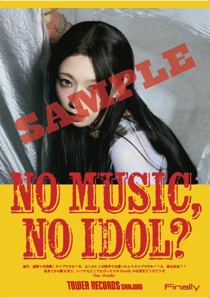 Finally「NO MUSIC, NO IDOL?」ポスター