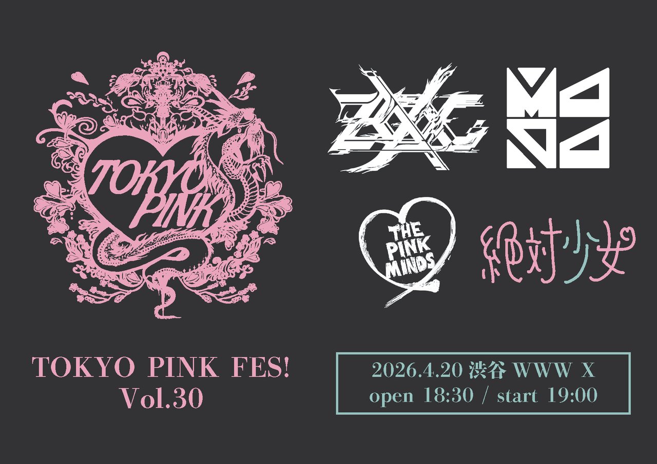 <TOKYO PINK FES! Vol.30>