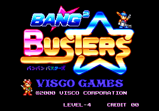 The title screen displays "Bang Bang Busters" in large, colorful lettering with a bright pink and yellow gradient, topped by a blue star shape containing a small cartoon character sprite. Below the title, Japanese characters appear alongside "Visco Games" and "©2000 Visco Corporation" in purple text. The bottom of the screen shows "LEVEL-4" and "CREDIT 00" in white text. The background is solid black, and two small pixel-art character sprites are visible in the upper right corner. The overall aesthetic uses bright neon colors typical of 2000s arcade game design.