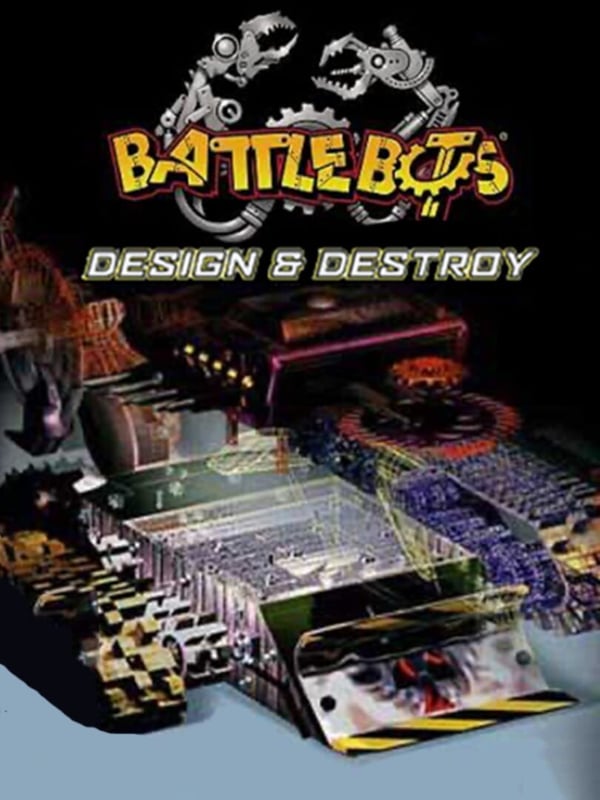 BattleBots - Design & Destroy