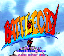 The title screen displays 'BATTLECRY' in large red and orange gradient letters positioned in the upper center, with a blue diagonal swoosh beneath. A blue cloudy sky fills the background. Below the logo, small white text reads '© 1991 HOME DATA' and 'PRESS START BUTTON'. The art uses bright primary colors typical of early 1990s arcade graphics, with soft-edged clouds rendered in light blue and white against a slightly darker blue sky.