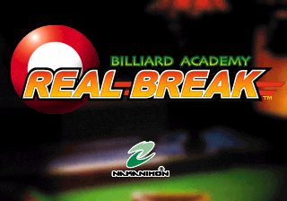 The title screen displays a large red and white circular billiard ball logo on the left side, with the game title "REAL BREAK" in bold yellow and orange gradient text to its right. Above the title, "BILLIARD ACADEMY" appears in green text. A green pool table surface with a white cue ball is visible in the center-lower portion of the screen. The background shows a dark interior setting with orange and warm lighting effects. The Nakanihon developer logo appears at the bottom center in a stylized green font.