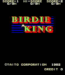 The title screen displays "BIRDIE KING" in large, colorful pixelated letters with yellow, red, and blue coloring against a black background. Above the title, three score lines show "SCORE-1 0/31", "HI-SCORE 0/31", and "SCORE-2 0/31" in white text. A small blue geometric shape resembling a golf-related symbol appears left of the title. At the bottom, white text reads "©TAITO CORPORATION 1982" and "CREDIT 0". The overall aesthetic uses a limited 8-bit color palette typical of early 1980s arcade graphics.