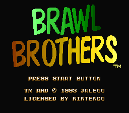 The title screen displays "BRAWL" in large green pixelated text and "BROTHERS" in orange below it, with a trademark symbol in the upper right. Centered beneath the title is yellow text reading "PRESS START BUTTON". At the bottom, three lines of small yellow text indicate "™ AND © 1993 JALECO", "LICENSED BY NINTENDO". The background is solid black.