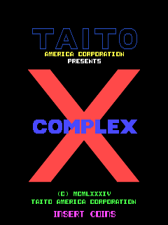 A black background displays a large red X shape in the center. Above it, blue outlined text reads "TAITO" with "AMERICA CORPORATION PRESENTS" in white below. The word "COMPLEX" appears in blue text beneath the X, with a smaller "X" integrated into the design. At the bottom, green text shows copyright information for Taito America Corporation, and magenta text reads "INSERT COINS".