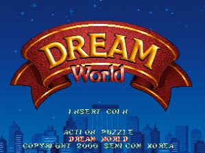 The title screen displays a prominent red and gold banner reading 'DREAM World' against a dark blue starry sky with a silhouetted cityscape at the bottom. Below the banner, white text lists 'INSERT COIN', 'PUSH START BUTTON', and 'DREAM WORLD' along with copyright information for SemiCom and Korea. The overall layout uses a classic arcade aesthetic with pixelated graphics and a nighttime color scheme dominated by deep blues and warm banner tones.