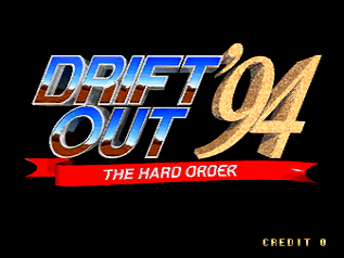 The title screen displays "DRIFT OUT '94" in large blue and gold metallic lettering with a red banner beneath reading "THE HARD ORDER" in white text. A small gold "94" appears to the right of the main title. The background is solid black with "CREDIT 0" shown in gold text at the bottom right corner.