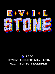 The title screen displays 'EVIL STONE' in large pixelated lettering with a red, white, and blue color scheme and yellow diamond separators between words. Below the title, a copyright notice reads '© 1990 SPACY INDUSTRIAL, LTD.' with 'ALL RIGHTS RESERVED' on the next line in small white pixel text against a black background. The logo uses a blocky, 8-bit arcade font typical of early 1990s arcade releases.