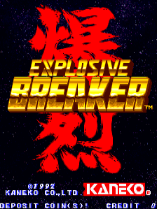 The arcade title screen displays large red kanji characters overlaid with yellow text reading 'EXPLOSIVE BREAKER' in the center, set against a starfield background. Below the title are Kaneko and Kameko company logos, along with standard arcade text indicating deposit coins and credit information in white font at the bottom. The overall composition uses a dark blue-black space theme with high-contrast red and gold lettering.