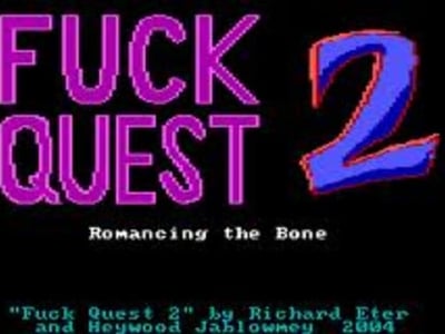 Fuck Quest 2: Romancing the Bone
