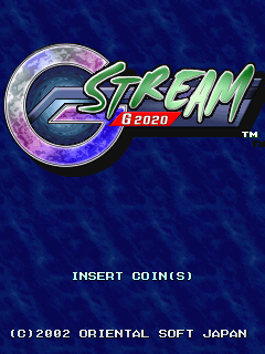 The title screen displays the G-Stream G2020 logo in large green and metallic text against a dark blue textured background. Below the logo sits a circular chrome-effect frame element. At the bottom center, white pixelated text reads 'INSERT COIN(S)' with copyright information for Oriental Soft Japan dated 2002 in the lower left corner.
